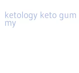 ketology keto gummy