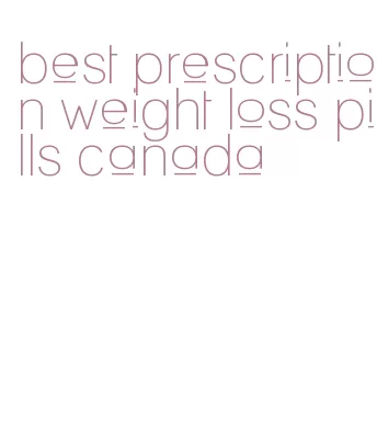 best prescription weight loss pills canada