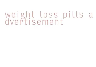 weight loss pills advertisement