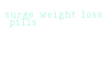 surge weight loss pills