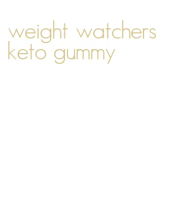 weight watchers keto gummy