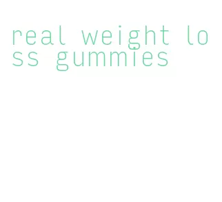 real weight loss gummies