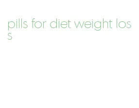pills for diet weight loss