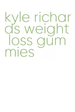 kyle richards weight loss gummies