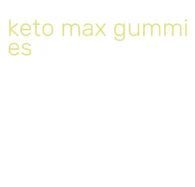 keto max gummies