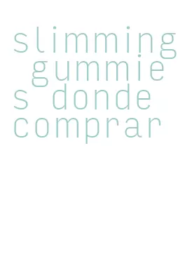 slimming gummies donde comprar