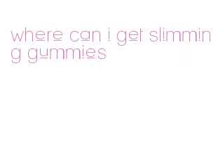 where can i get slimming gummies