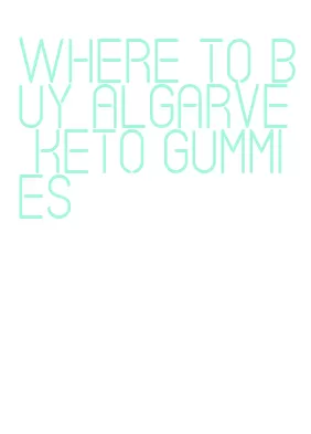 where to buy algarve keto gummies