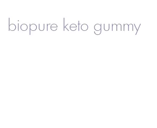 biopure keto gummy
