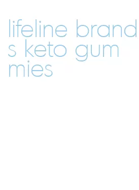 lifeline brands keto gummies