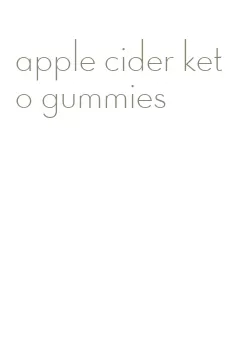 apple cider keto gummies