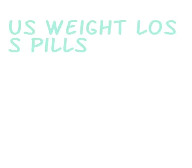 us weight loss pills