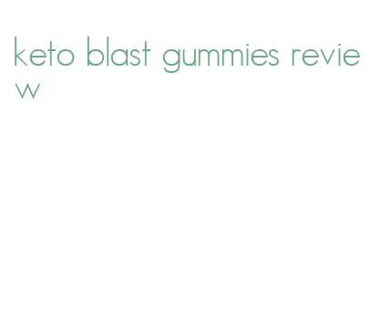 keto blast gummies review