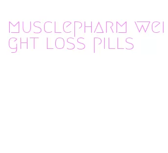 musclepharm weight loss pills