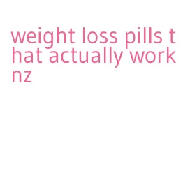 weight loss pills that actually work nz