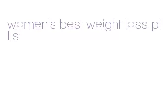 women's best weight loss pills