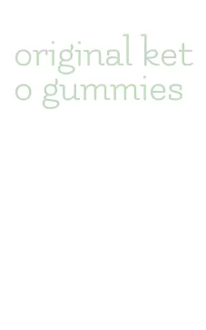 original keto gummies
