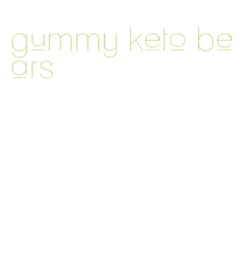 gummy keto bears