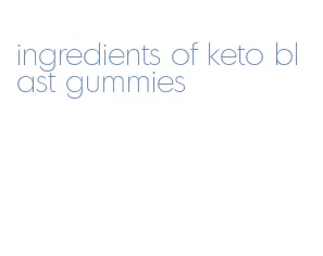 ingredients of keto blast gummies
