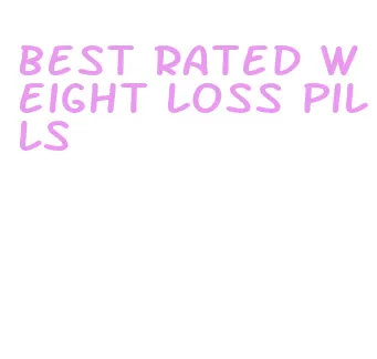 best rated weight loss pills