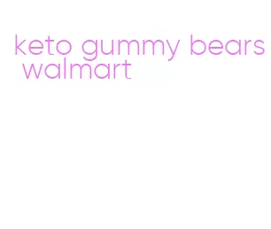 keto gummy bears walmart