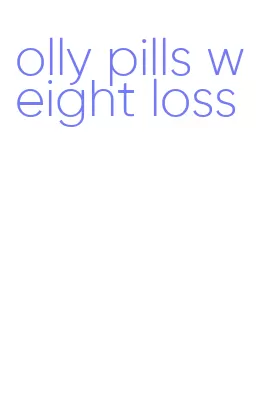 olly pills weight loss