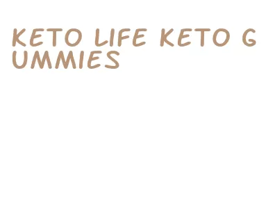 keto life keto gummies