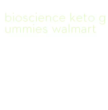 bioscience keto gummies walmart