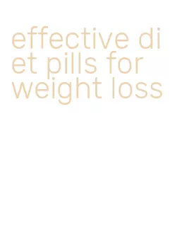 effective diet pills for weight loss