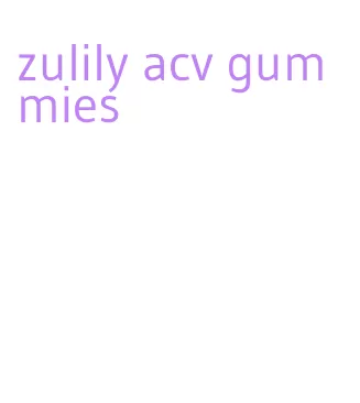 zulily acv gummies
