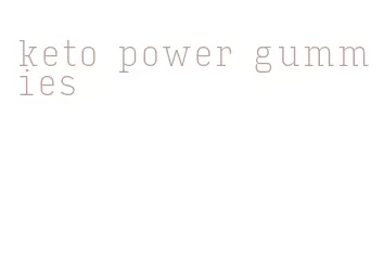 keto power gummies