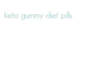 keto gummy diet pills