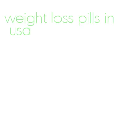 weight loss pills in usa