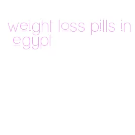weight loss pills in egypt