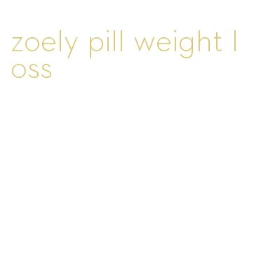 zoely pill weight loss