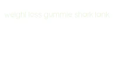 weight loss gummie shark tank