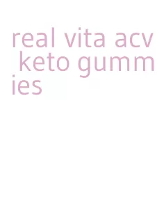 real vita acv keto gummies