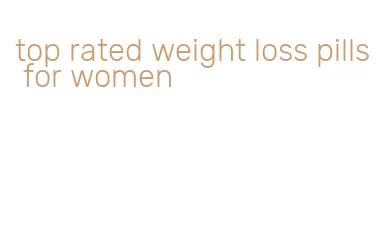 top rated weight loss pills for women