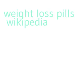 weight loss pills wikipedia