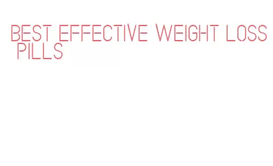 best effective weight loss pills