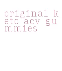 original keto acv gummies