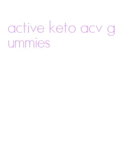 active keto acv gummies