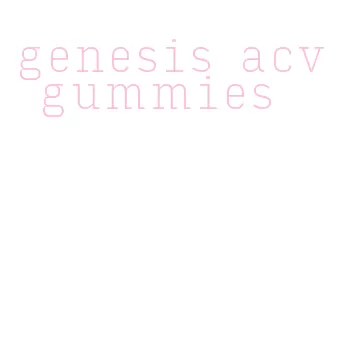 genesis acv gummies