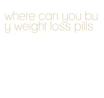 where can you buy weight loss pills