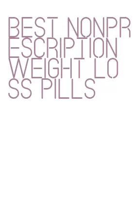 best nonprescription weight loss pills