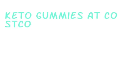keto gummies at costco