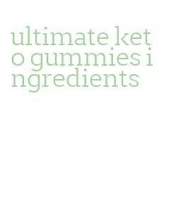 ultimate keto gummies ingredients