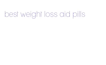 best weight loss aid pills