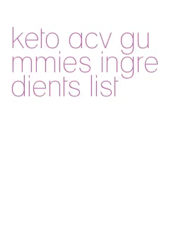 keto acv gummies ingredients list