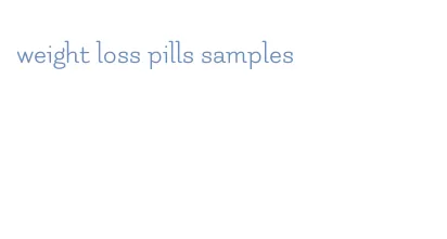 weight loss pills samples